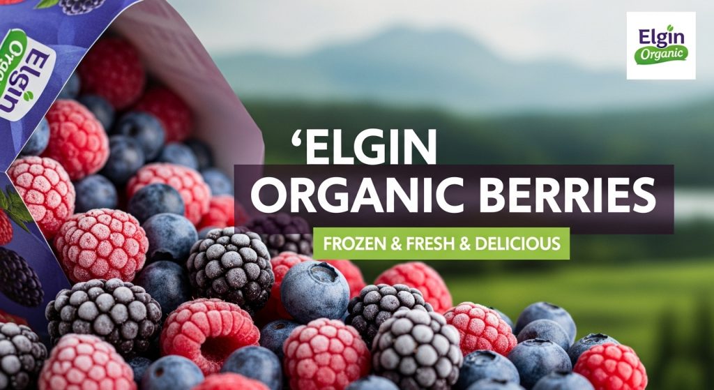 Elgin Organic Frozen Berries: Premium Australian Goodness